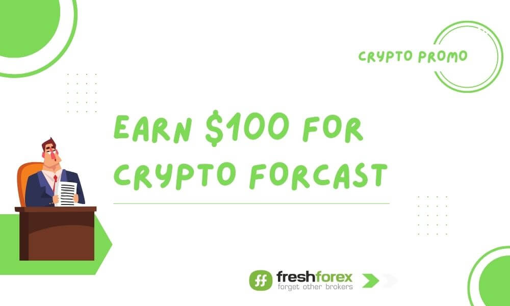 Make Fresh Money in Crypto Market: FreshForex Offering A Promo For Crypto Forcast